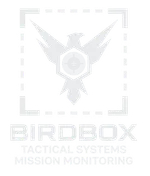Birdbox Tactical Systems, Mission Monitoring